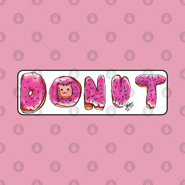 Donut Kitty! Donut Cat! by Chonk+Marcie