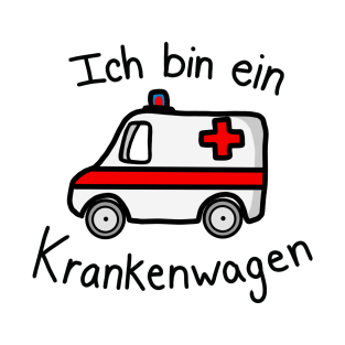 Krankenwagen T-Shirt - Ich bin ein Krankenwagen by SimoneByDesign