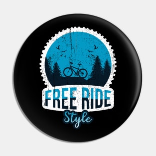 Free ride style Pin