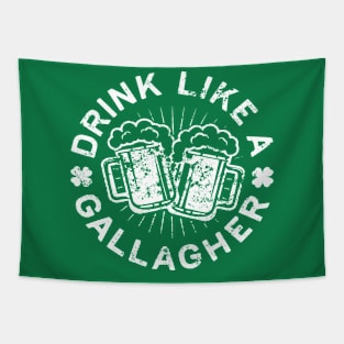 Drink Like A Gallagher Tapestry