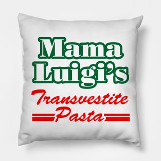 Mama Luigi's Transvestite Pasta Pillow