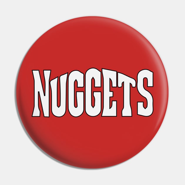 Nuggets Pin by Infilife