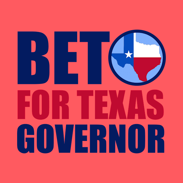 Beto for Texas Governor by epiclovedesigns