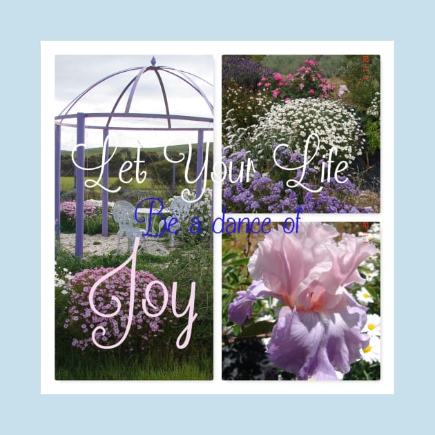 Floral Shabby Chic Collage Dance of Joy Inspirational Saying by SarahRajkotwala