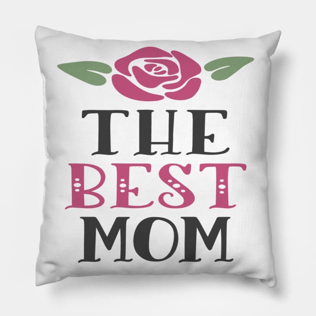 THE BEST MOM - Gift for Mothers Pillow by Great-Art