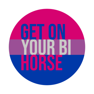 Get on Your Bi Horse - Bisexual Pride Flag T-Shirt