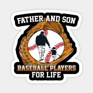 Father And Son Baseball Players For Life Happy Father's Day Magnet