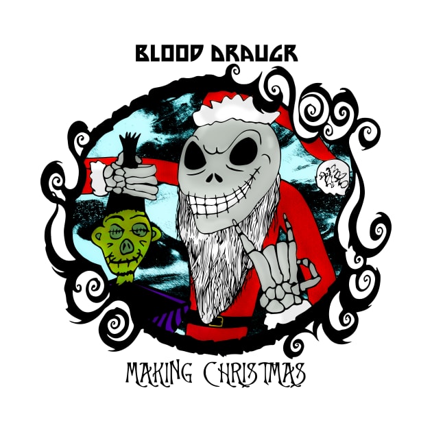 Making Christmas by Blood Draugr