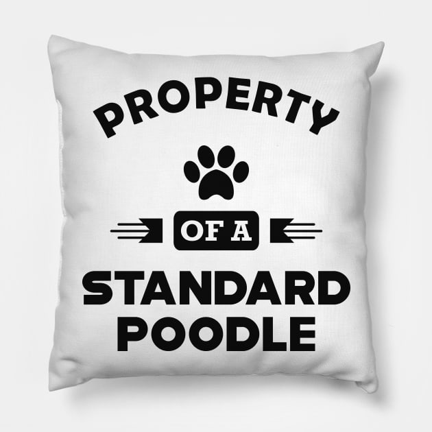 Standard Poodle Dog - Property of a standard poodle Pillow by KC Happy Shop