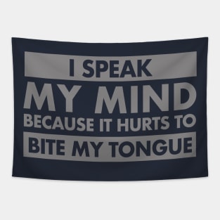 I Speak My Mind Tapestry