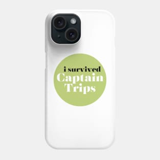 I survived captain trips Phone Case