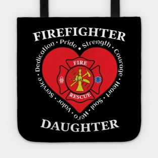 Firefighter Daughter Fire Rescue Daughter Tote