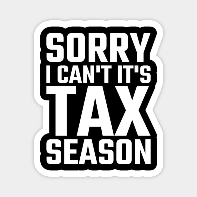 Tax Season Magnet by shirtsyoulike