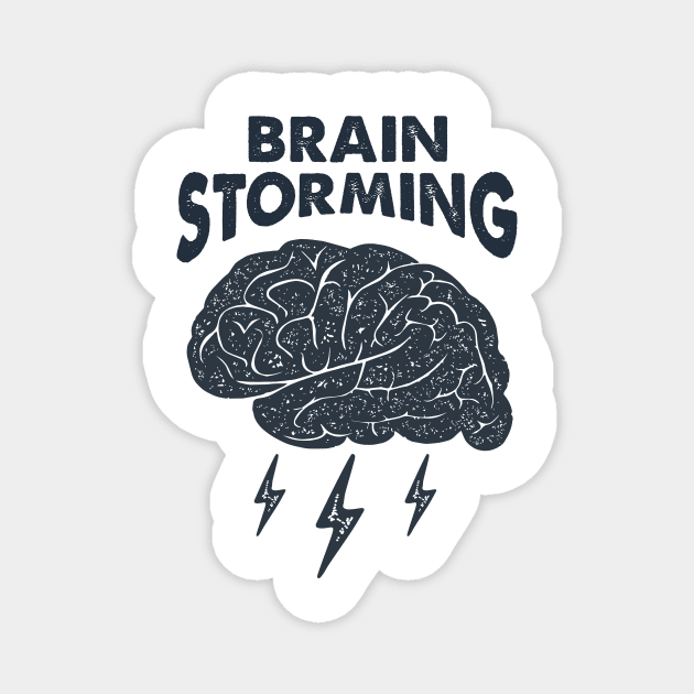 Brain Storming. Smart And Creative. Inspirational Quote Magnet by SlothAstronaut
