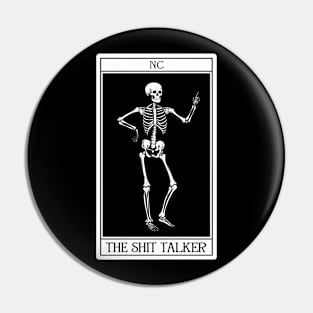 Funny Tarot Card : The Shit Talker Pin