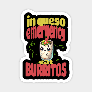 Burrito Emergency Cheesy Rescue Magnet