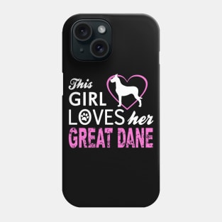 This Girl Loves Her Great Dane Dog Lover Phone Case