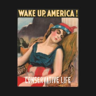 Wake Up America - Political - vintage - retro T-Shirt