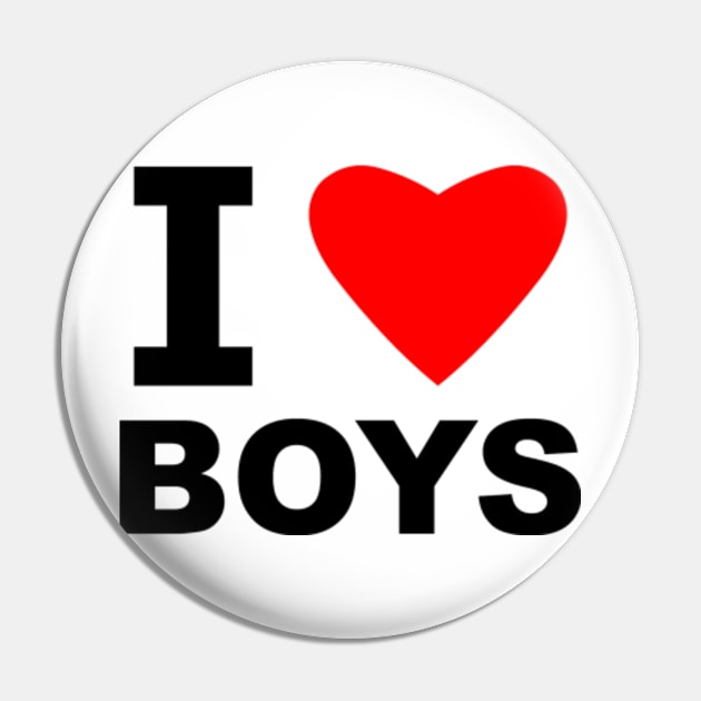 I Love Boys Pin by sweetsixty