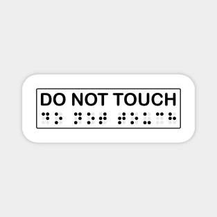 Do not touch Braille Magnet