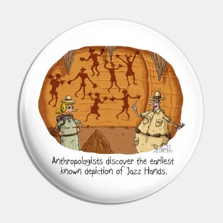 Cave Man Jazz Hand Pin