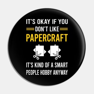 Smart People Hobby Papercraft Paper Craft Crafting Pin
