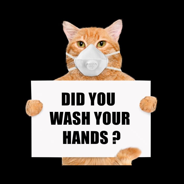 Did You Wash Your Hands Cute Germaphobe Funny Germ by KiraT