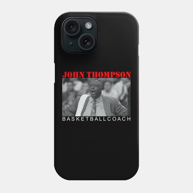 John Thompson Coach Phone Case by Verge of Puberty