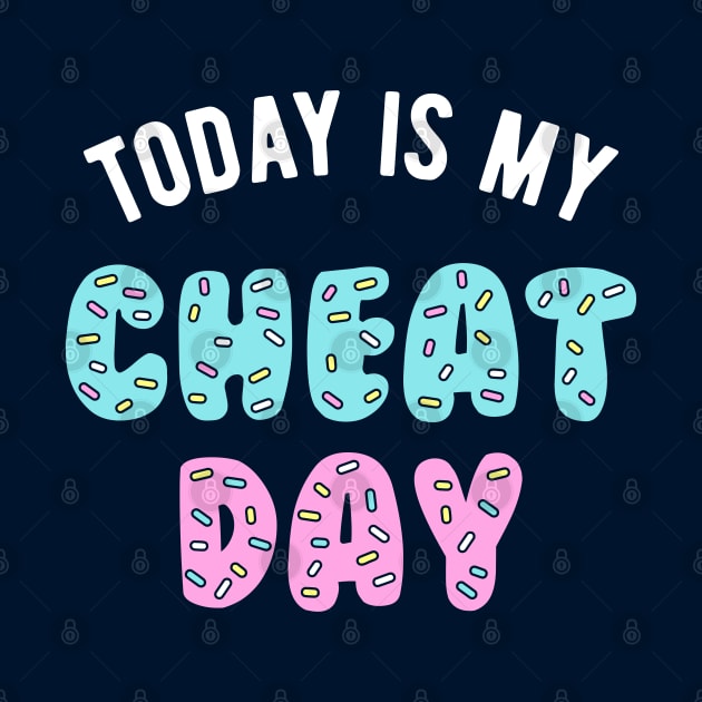 Today Is My Cheat Day by brogressproject