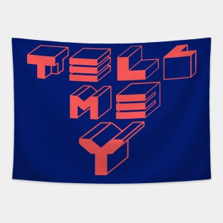 tell me Y ( Red Logo) Tapestry