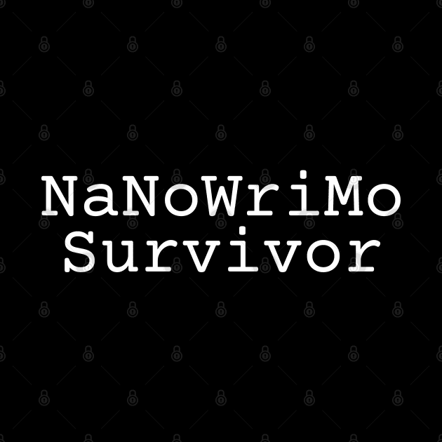 NaNoWriMo Survivor by EpicEndeavours