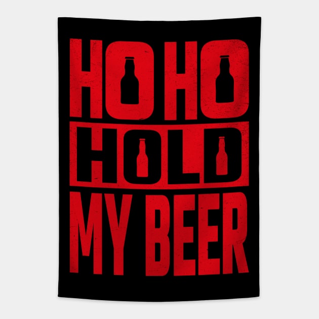 Ho Ho Hold My Beer Tapestry by MZeeDesigns