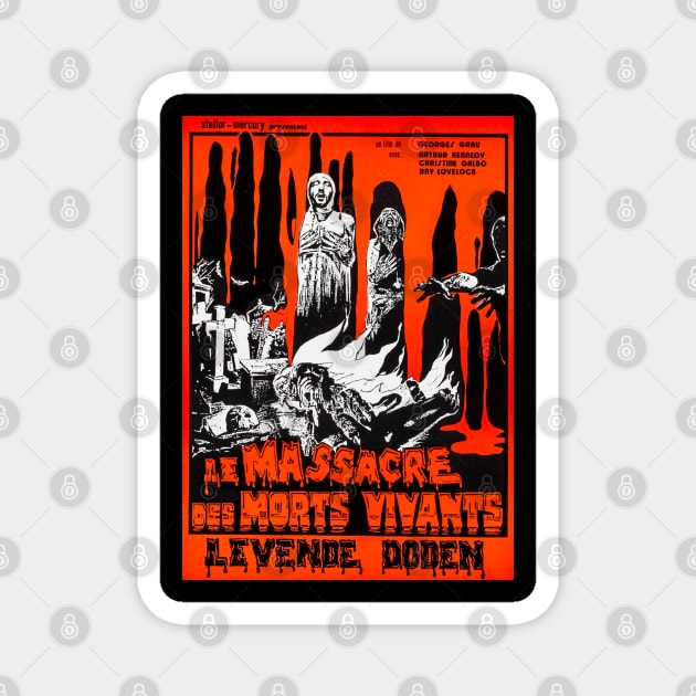 Le Massacre Des Morts Vivants (1974) Let Sleeping Corpses Lie Magnet by SHOP.DEADPIT.COM 