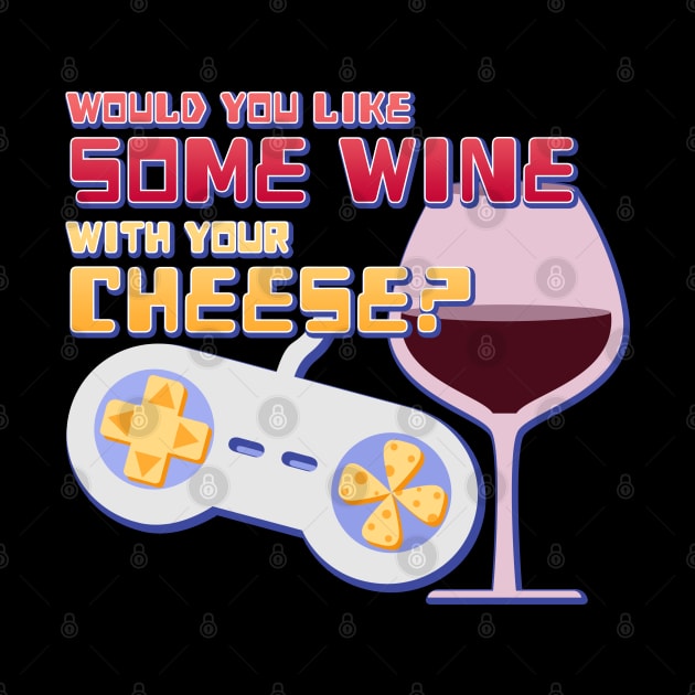 Would You Like Some Wine With Your Cheese? by Joselo Rocha Art