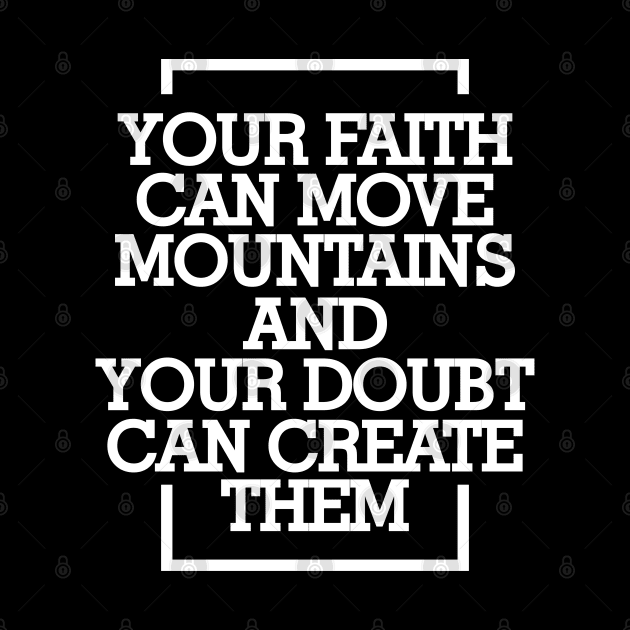 Your faith can move mountains by naraka