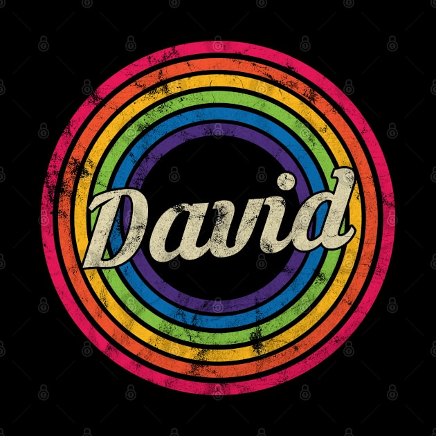 David - Retro Rainbow Faded-Style by MaydenArt