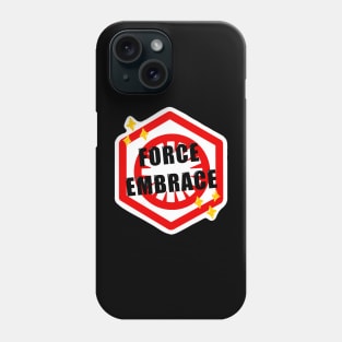 Force Embrace (White Outline) Phone Case