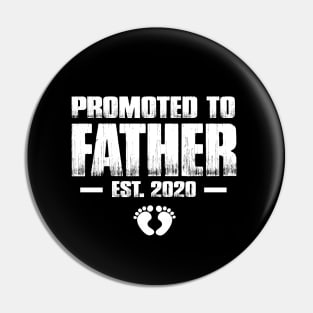 Promoted to Father 2020 Funny Father's Day Gift Ideas New Dad Pin