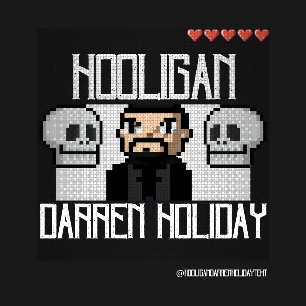 Hooligan by Hooligan Darren Holiday