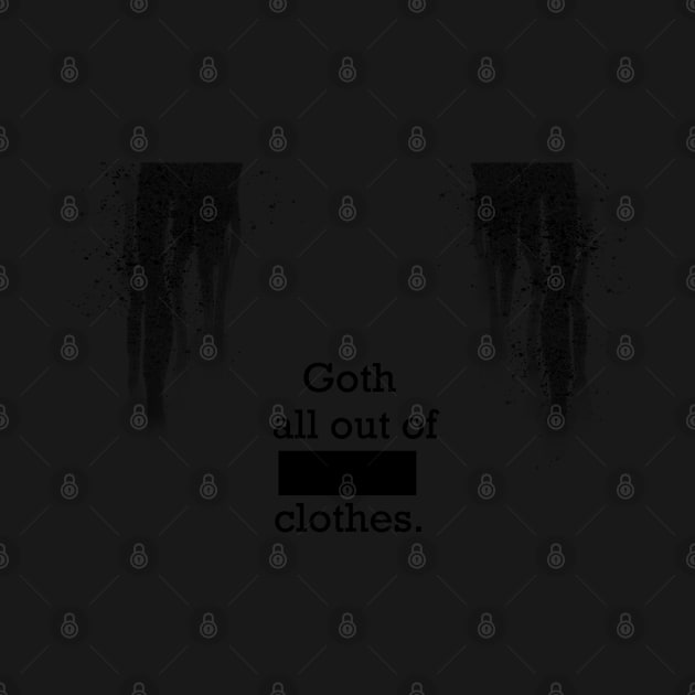 Goth all out of black clothes by KO-of-the-self