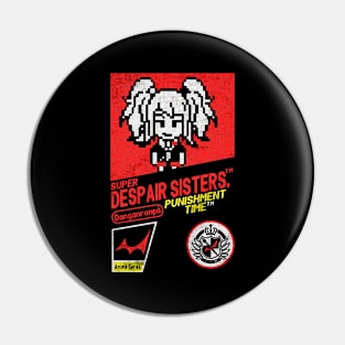 Despair Sisters Pin