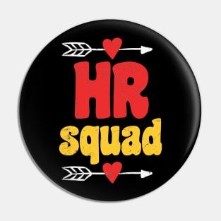 HR Squad love Human Resources Pin