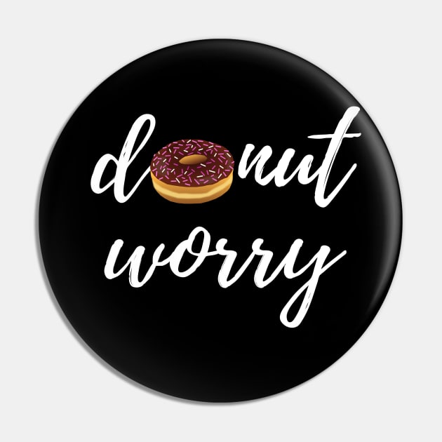 Donut Worry Pin by Lionik09