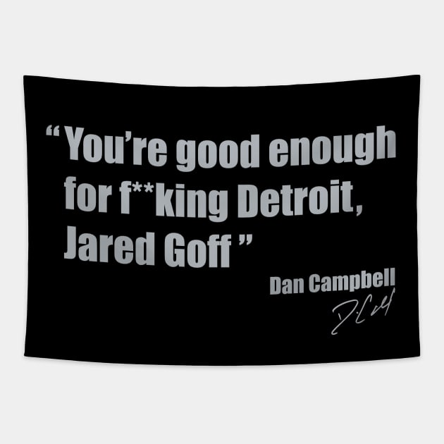 Dan Campbell to Jared Goff Tapestry by Nagorniak