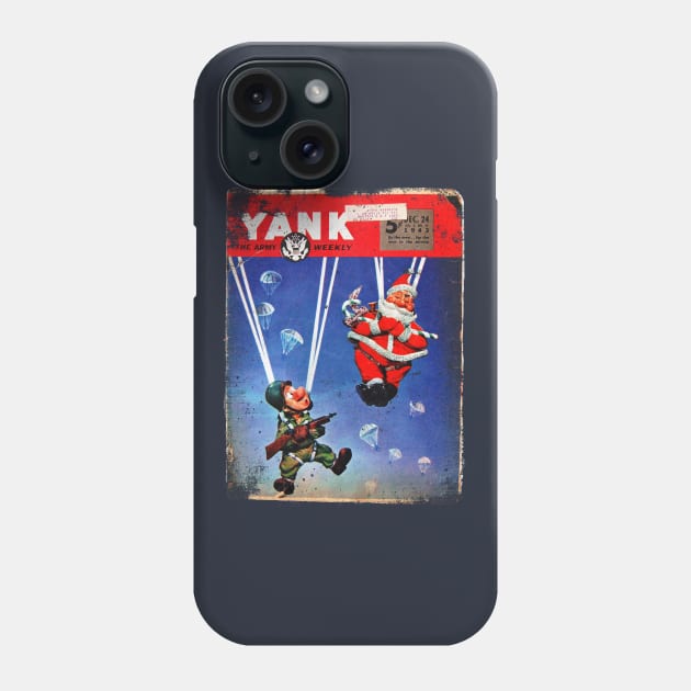 Paratroops Santa Claus and Yank Magazine 1943 WWII Phone Case by Jose Luiz Filho