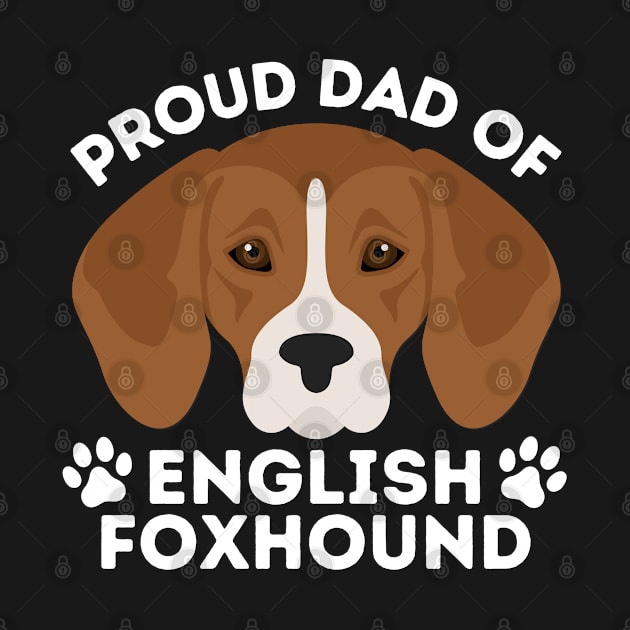 Dad of English Foxhound Life is better with my dogs Dogs I love all the dogs by BoogieCreates