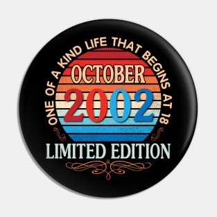 October 2002 One Of A Kind Life That Begins At 18 Years Old Limited Edition Happy Birthday To Me You Pin