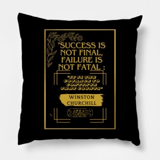 Motivational quote Pillow