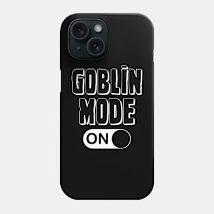 Goblin Mode - ON Phone Case