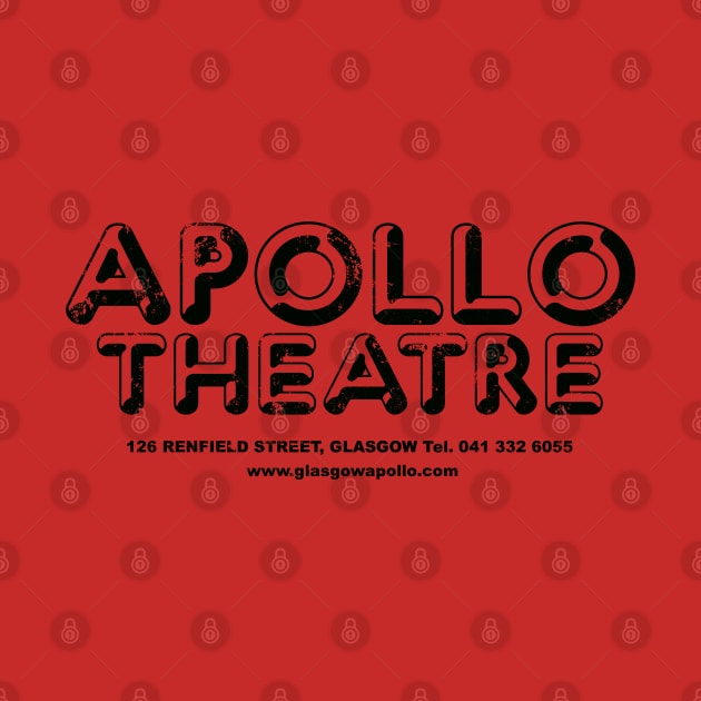 Apollo Theatre Glasgow - Black Text Retro Aged Look by RockitTees